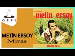 Metin Ersoy - Miras