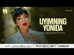 Milena Madmusayeva - Uyimning Yonida