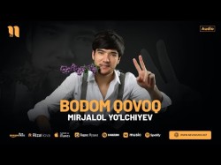 Mirjalol Yo'lchiyev - Bodom Qovoq