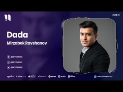 Mirzabek Ravshanov - Dada