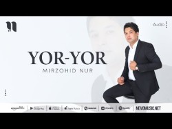 Mirzohid Nur - Yoryor