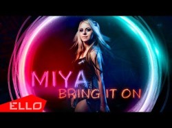 Miya Shuan - Bring It On Ello Up