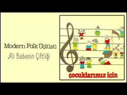 Modern Folk Üçlüsü - Ali Babanın Çiftliği