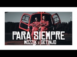 Mozzik X Getinjo - Para Siempre Prod By Miksu Macloud Rzon