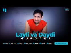 Muborez - Layli, Daydi