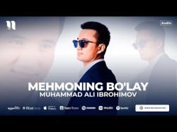 Muhammad Ali Ibrohimov - Mehmoning Bo'lay