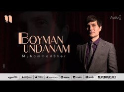 Muhammadsher - Boyman Undanam