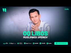 Muslimbek Omonov - Oq Libos