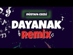 Mustafa Ceceli - Dayanak Summer Mix