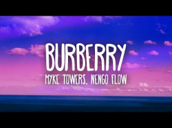 Myke Towers, Ñengo Flow - Burberry Letralyrics