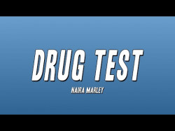 Naira Marley - Drug Test