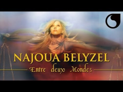 Najoua Belyzel - Mon Sang Le Tien