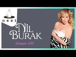 Nil Burak - Cesur Ol