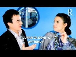 Nilufar Usmonova va Doniyor Bekturdiyev - Aytishuv