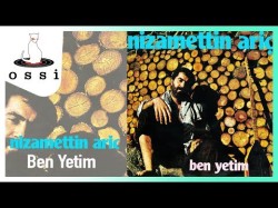 Nizamettin Ariç - Ben Yetim