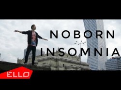 Noborn - Insomnia Ello Up