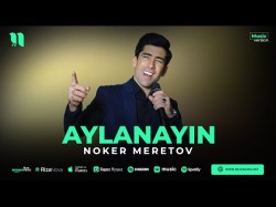 Noker Meretov - Aylanayin