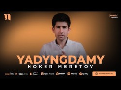 Noker Meretov - Yadyngdamy