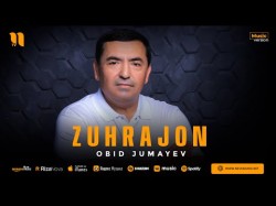 Obid Jumayev - Zuhrajon