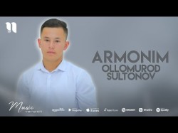 Ollomurod Sultonov - Armonim