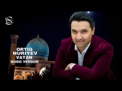 Ortiq Nuriyev - Vatan