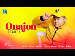 Otabek - Onajon