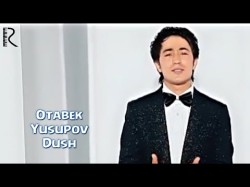 Otabek Yusupov - Dush