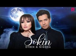 Oybek, Nigora - Sokin Tun