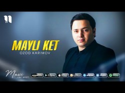 Ozod Karimov - Mayli ket