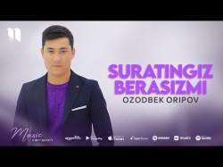Ozodbek Oripov - Suratingiz Berasizmi