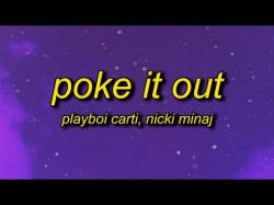 Playboi Carti - Poke It Out Slowed Ft Nicki Minaj
