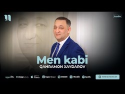 Qahramon Xaydarov - Men Kabi 2024