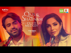 Qais Ulfat ft. Shabnam Surayo - Duet Medley