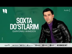 Qurvonali Ahmedov - Soxta Do'stlarim