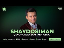 Quvonchbek Do'stmurodov - Shaydosiman