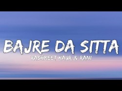 Rani & Rashmeet kaur - Bajre da sittalyrics
