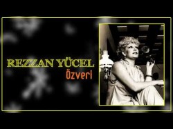 Rezzan Yücel - Özveri