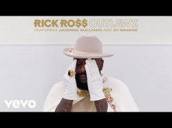 Rick Ross - Outlawz Ft Jazmine Sullivan, 21 Savage