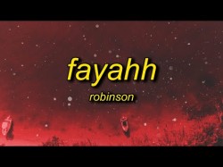 Robinson - Fayahh