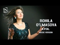 Rohila O'lmasova - Ayol