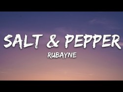 Rubayne - Salt, Pepper 7Clouds Release