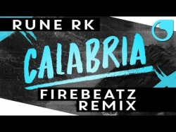 Rune Rk - Calabria Firebeatz Remix