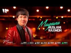 Ruslani Raxmon - Mayxana