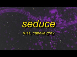 Russ - Seduce Ft Capella Grey