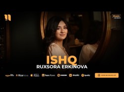 Ruxsora Erkinova - Ishq