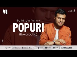 Said Jafarov - Popuri Buxorocha
