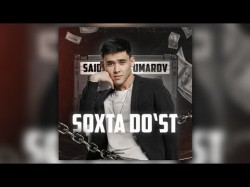 Saidahmad Umarov - Soxta Do’st