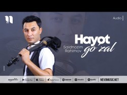 Saidnozim Rahimov - Hayot Go'zal