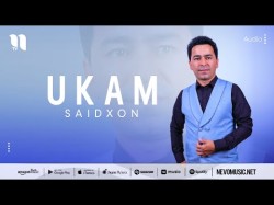 Saidxon - Ukam