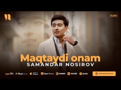 Samandar Nosirov - Maqtaydi Onam